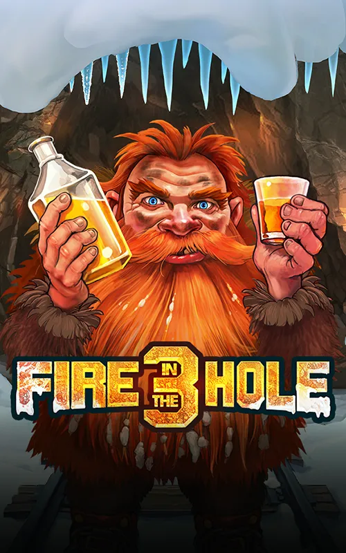 Fire in the Hole 3 at Eu Slot Casino